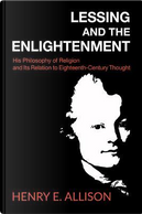 Lessing and the Enlightenment by Henry E. Allison