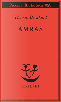 Amras by Thomas Bernhard