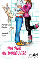 Una star all'improvviso by Manuela Pigna, Mariachiara Cabrini