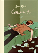 Consumido by Joe Matt