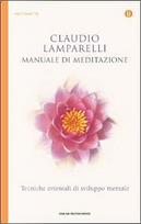 Manuale di meditazione by Claudio Lamparelli