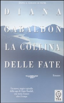 La collina delle fate by Diana Gabaldon