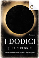 I Dodici by Justin Cronin