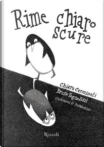 Rime chiaro scure by Bruno Tognolini, Chiara Carminati