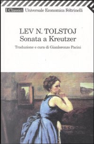 Sonata a Kreutzer by Lev Tolstoj