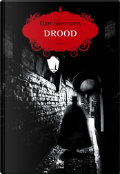 Drood by Dan Simmons