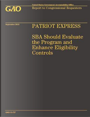 Patriot Express by Government Accountability Office