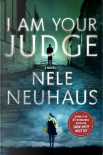 I am your judge by Nele Neuhaus