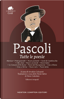 Tutte le poesie by Giovanni Pascoli