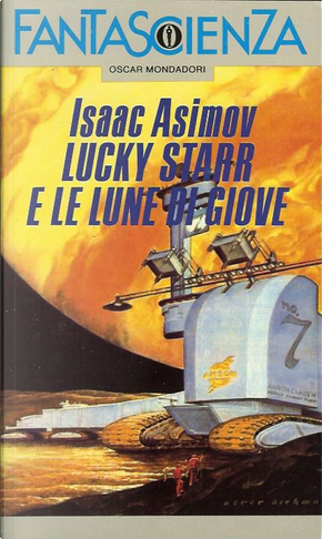 Lucky Starr e le lune di Giove by Isaac Asimov