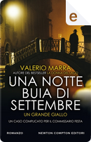 Una notte buia di settembre by Valerio Marra