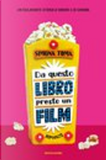 Da questo libro presto un film by Simona Toma