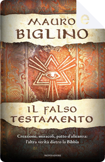 Il Falso Testamento by Mauro Biglino
