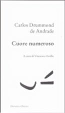 Cuore numeroso by Carlos Drummond de Andrade