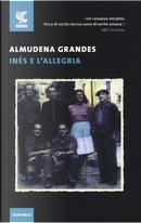 Inés e l'allegria by Almudena Grandes
