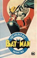 Batman the Golden Age 2 by Bill Finger