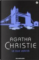 Le due verità by Agatha Christie