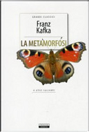 La metamorfosi e altri racconti. Ediz. integrale by Franz Kafka