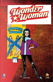Wonder Woman: Io sono Diana Prince by Dennis O’Neil