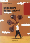 Chi ha paura del lupo cattivo? by Cesare L. Musatti