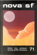 Nova SF* 71 - II serie by Charles Henneberg, L. Sprague de Camp, Nathalie Henneberg, Nicola Griffith, Stanley G. Weinbaum, Stefano Tuvo, Terry Bisson