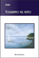 Voleranno nel vento by Brian