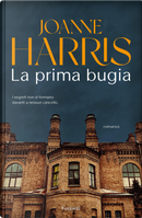 La prima bugia by Joanne Harris