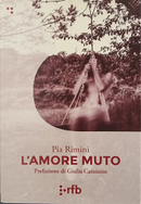 L'amore muto by Pia Rimini
