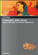 L'evangelo delle donne by Lidia Maggi