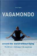 Vagamondo by Carlo Taglia