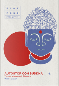 Autostop con Buddha by Will Ferguson