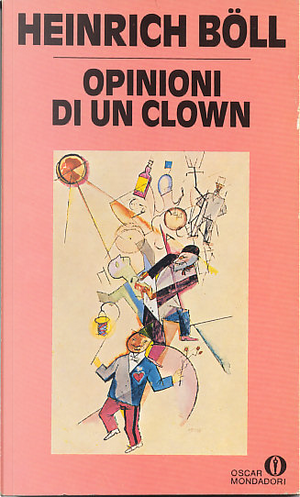 Opinioni di un clown by Heinrich Böll