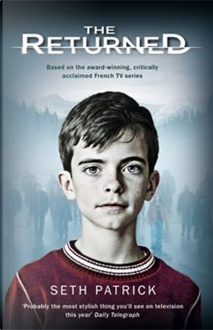 The Returned by Seth Patrick