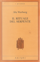 Il rituale del serpente by Aby Warburg