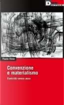 Convenzione e materialismo by Paolo Virno