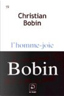 L'homme-joie by Christian Bobin