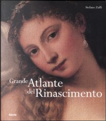 Grande atlante del Rinascimento by Stefano Zuffi