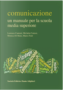 Comunicazione by Lorenzo Cantoni, Michela Cortesi, Monica Di Maio