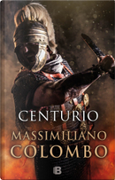 Centurio by Massimiliano Colombo