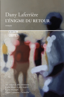 L'énigme du retour by Dany Laferrière
