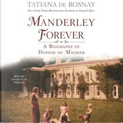 Manderley Forever by Tatiana De Rosnay