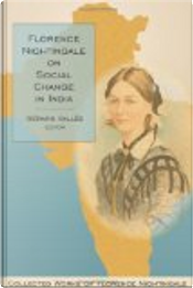 Florence Nightingale on social change in India by Lynn McDonald