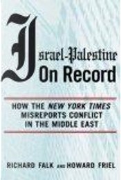 Israel-Palestine on Record by Howard Friel, Richard Falk