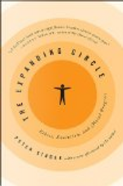 The Expanding Circle by Peter Singer The Expanding Circle by Peter Singer