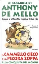 Il cammello cieco e la pecora zoppa alla conquista del mondo