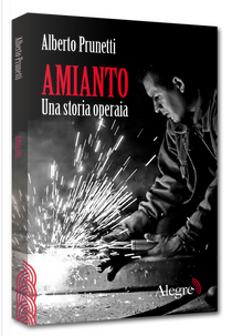 Amianto by Alberto Prunetti