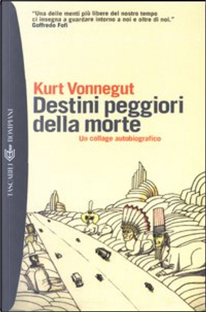 Destini peggiori della morte by Kurt Vonnegut