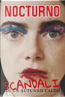 Nocturno n. 249 by Davide Comotti, Davide Pulici, Dikotomiko Cineblog, Emanuele Di Nicola, Luigi Cozzi, Manlio Gomarasca, Mariabruna Antonucci, Max Della Mora, Michele Giordano, Ricky Caruso, Tiziana Panettieri