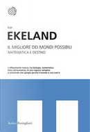 Il migliore dei mondi possibili by Ivar Ekeland