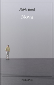 Nova by Fabio Bacà Nova by Fabio Bacà